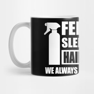 Feel safe sleep with a hairdresser (white) Mug